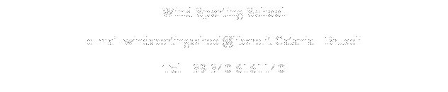 Casella di testo: Wind Sporting School
e-mail windsportingschool@libero.it Catania - Brucoli
Tel +39 340 6161140
